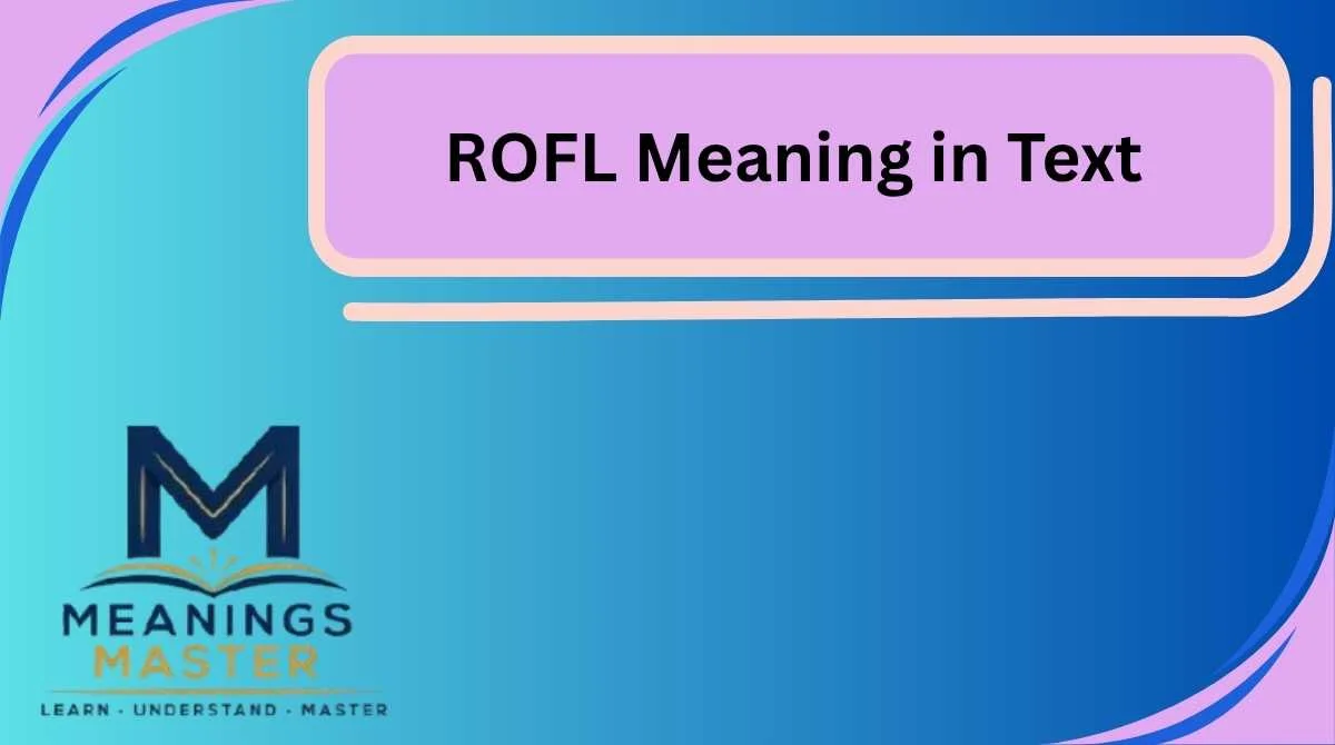 ROFL Meaning in Text