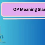 OP Meaning Slang